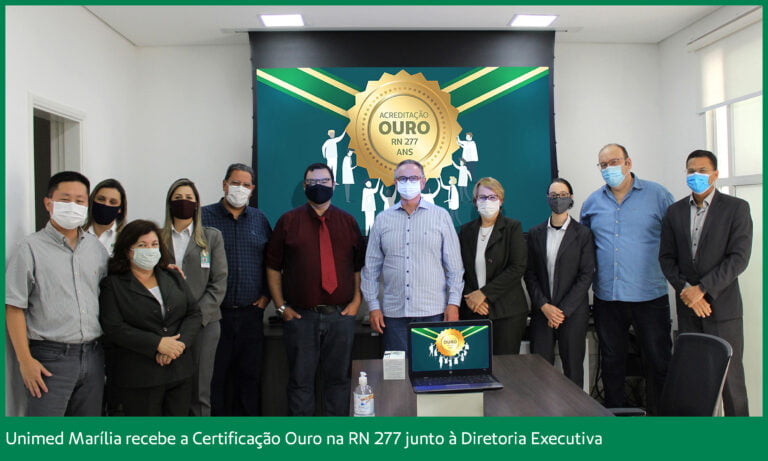 Notícia boa – UNIMED MARÍLIA RECEBE ‘CERTIFICAÇÃO OURO’ EM PROGRAMA DE ACREDITAÇÃO